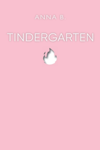 Tindergarten