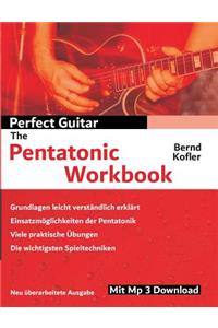 Perfect Guitar - The Pentatonic Workbook