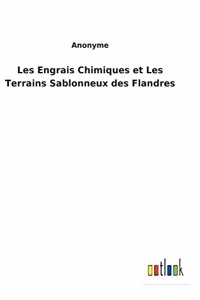 Les Engrais Chimiques et Les Terrains Sablonneux des Flandres