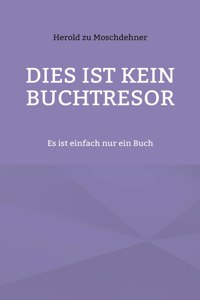 Dies ist kein Buchtresor