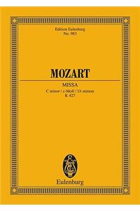 Mozart: Missa, C Minor/C-Moll/UT Mineur, K 427