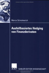Ausfallbasiertes Hedging Von Finanzderivaten