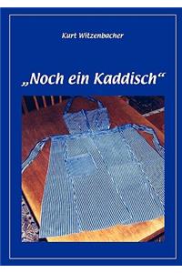 Noch ein Kaddisch