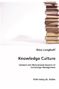 Knowledge Culture
