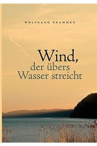 Wind, der übers Wasser streicht