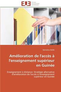 Amélioration de l'Accès À l'Enseignement Supérieur En Guinée