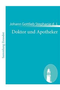 Doktor und Apotheker
