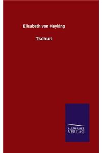 Tschun