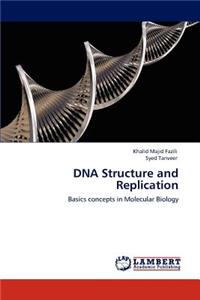 DNA Structure and Replication