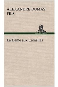 La Dame aux Camélias