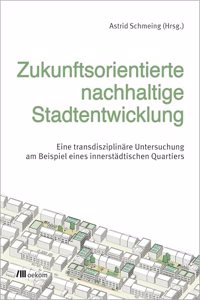 Zukunftsorientierte nachhaltige Stadtentwicklung