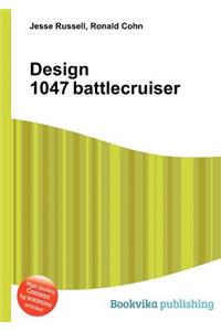 Design 1047 Battlecruiser