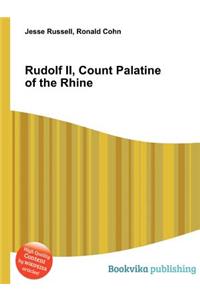 Rudolf II, Count Palatine of the Rhine