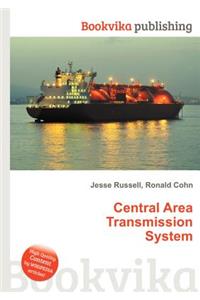 Central Area Transmission System