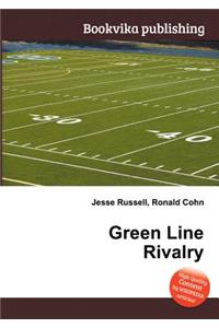 Green Line Rivalry