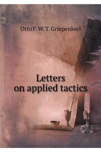 Letters on Applied Tactics