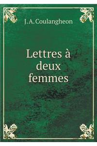 Lettres à deux femmes