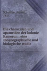 Die charaxiden und apaturiden der kolonie Kamerun