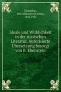 Ideale und Wirklichkeit in der russischen Literatur