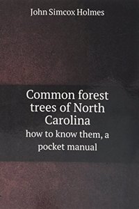 Common forest trees of North Carolina