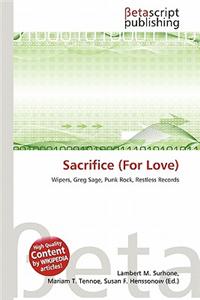 Sacrifice (for Love)