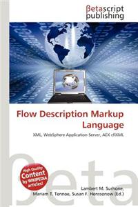 Flow Description Markup Language