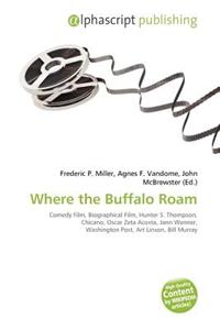 Where the Buffalo Roam