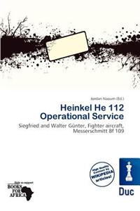 Heinkel He 112 Operational Service