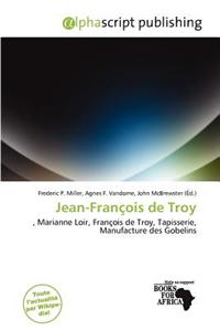 Jean-Fran OIS de Troy