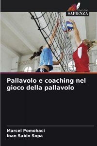 Pallavolo e coaching nel gioco della pallavolo