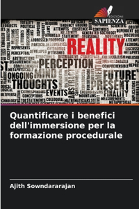 Quantificare i benefici dell'immersione per la formazione procedurale