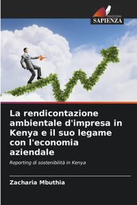 La rendicontazione ambientale d'impresa in Kenya e il suo legame con l'economia aziendale