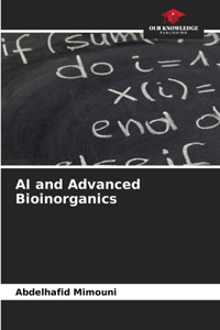 AI and Advanced Bioinorganics