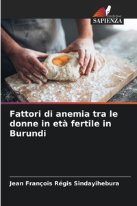 Fattori di anemia tra le donne in età fertile in Burundi