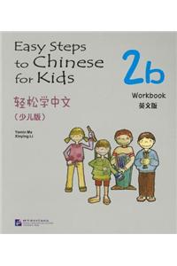 Easy Steps to Chinese for Kids Exercise Book 2b