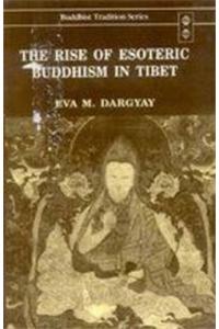 Rise of Esoteric Buddhism in Tibet