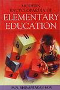 Modern Encyclopaedia of Elementary Education (Set of 5 Vols.)