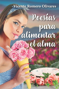 Poesías para alimentar el alma