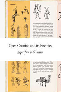 Open Creation and Its Enemies