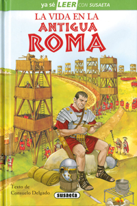 La Vida En La Antigua Roma