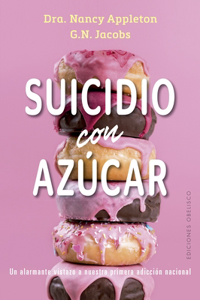 Suicidio Con Azucar