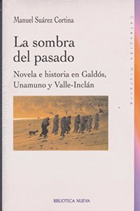 SOMBRA DEL PASADO, LA