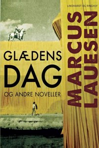 Glædens dag og andre noveller