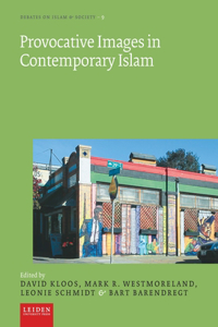 Provocative Images in Contemporary Islam