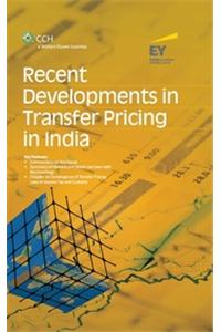 Recent Developments in Transfer Pricing in India