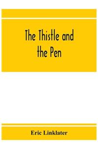 thistle and the pen; an anthology of modern Scottish writers