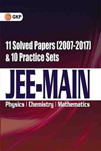JEE-Main 11 Solved Papers (2007-2017) & 10 Practice Sets 2018