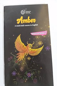 Indiannica Learning's Amber A Multi-Skill Course in English Literature Reader Class 8