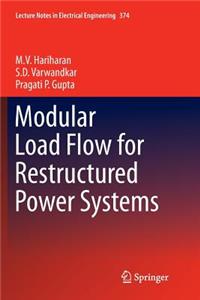 Modular Load Flow for Restructured Power Systems