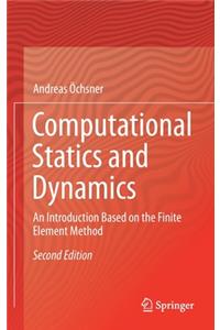 Computational Statics and Dynamics